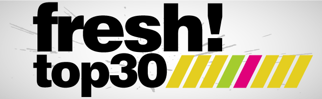Fresh! Top 30